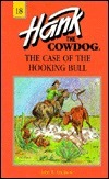 The Case of the Hooking Bull by John R. Erickson, Gerald L. Holmes