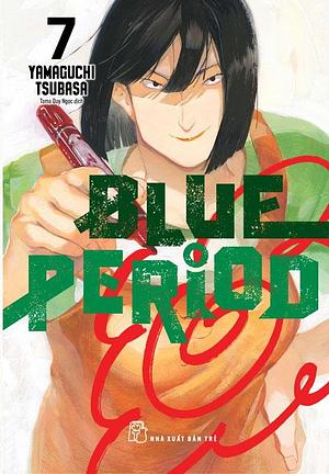 Blue Period, tập 7 by Ukato Mai, Tsubasa Yamaguchi