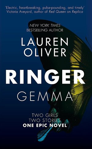 Ringer by Lauren Oliver