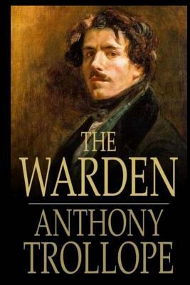 The Warden by Anthony Trollope