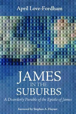 James in the Suburbs by April Love-Fordham
