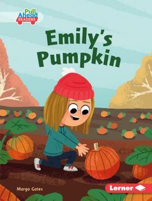 Emily's Pumpkin by Margo Gates
