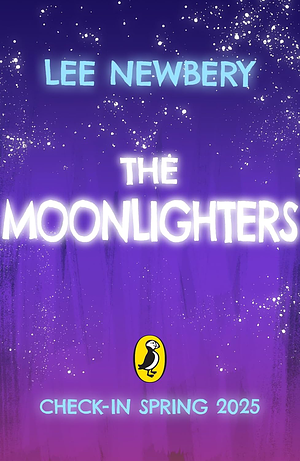 The Moonlighters by Lee Newbery