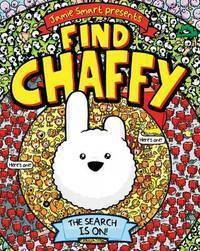 Find Chaffy by Jamie Smart