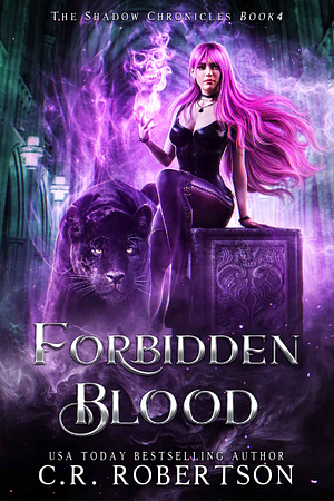 Forbidden Blood by C.R. Robertson