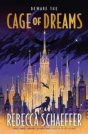 Cage of Dreams by Rebecca Schaeffer