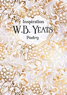 W.B. Yeats: Poetry by 