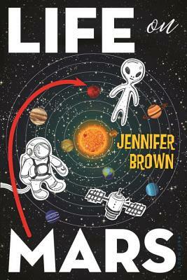 Life on Mars by Jennifer Brown