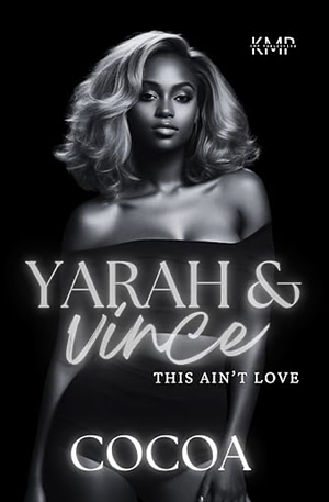 Yarah & Vince by Cocoa Myles