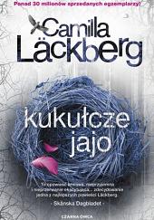 Kukułcze jajo by Camilla Läckberg