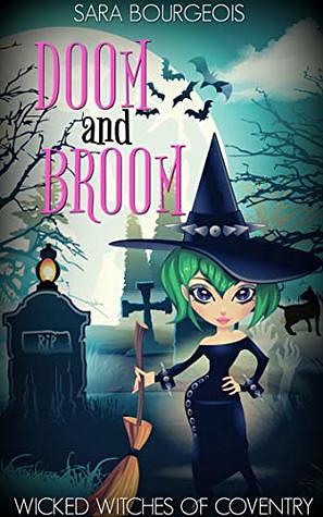 Doom and Broom by Sara Bourgeois