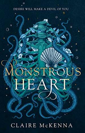 Monstrous Heart by Claire McKenna