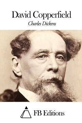 David Copperfield by Charles Dickens