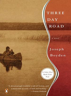 Three Day Road by Joseph Boyden