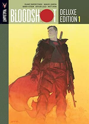 Bloodshot: Deluxe Edition, Book 1 by Mi co Suyan, Patrick Zircher, Lewis LaRosa, Chris Sotomayor, Robert Steen, Manuel García, David Aja, Matt Milla, Barry Kitson, Arturo Lozzi, Kalman Andrasofszky, Moose Baumann, Matthew Clark, Brian Reber, Clayton Crain, Ian Hannin, Matthew Waite, Stefano Gaudiano, Dave Bullock, Mark Pennington, Duane Swierczynski, Andy Brase, Esad Ribić, Matt Ryan, Trevor Hairsine