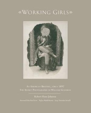 Working Girls by Robert Flynn Johnson