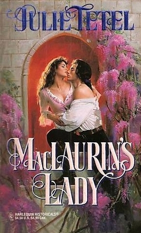 MacLaurin's Lady by Julie Tetel Andresen, Julie Tetel