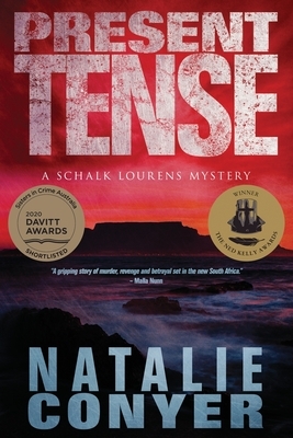 Present Tense: A Schalk Lourens Mystery by Natalie Conyer
