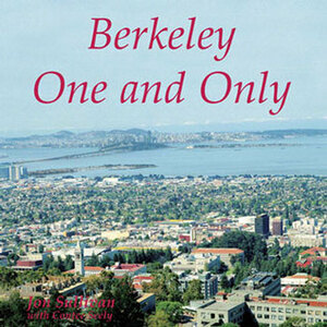 Berkeley One and Only by Contee Seely, Jon Sullivan