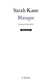 Manque by Sarah Kane