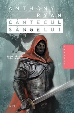 Cântecul sângelui by Mihai-Dan Pavelescu, Anthony Ryan