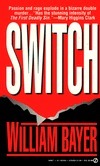 Switch by William Bayer