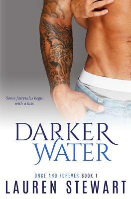 Darker Water by Lauren Stewart