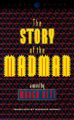 The Story of the Madman by Mongo Beti