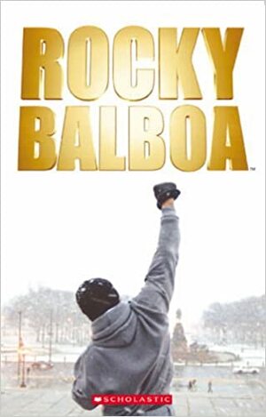 Rocky Balboa by Burt Young, Sylvester Stallone