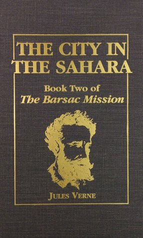The City in the Sahara by Jules Verne
