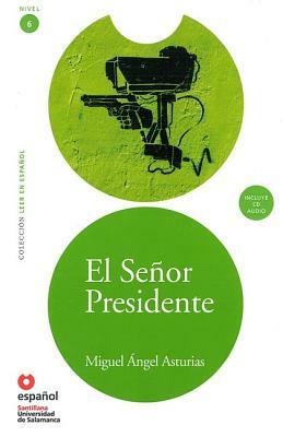 El Senor Presidente (Ed11+cd) [The President (Ed11]cd)] by Miguel Ángel Asturias