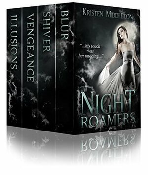 Night Roamers by Kristen Middleton