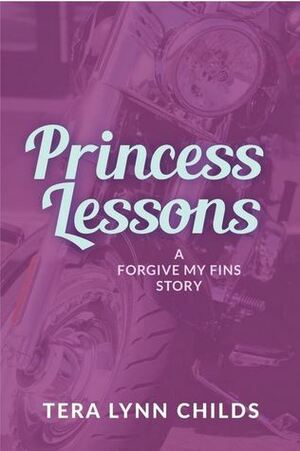 Princess Lessons by Tera Lynn Childs