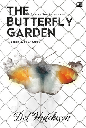 The Butterfly Garden - Taman Kupu-Kupu by Rosemary Kesauly, Dot Hutchison