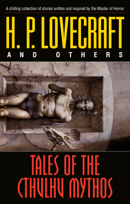 Tales of the Cthulhu Mythos: Stories by Robert Bloch, H.P. Lovecraft