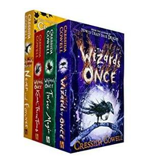 The Wizards of Once / Twice Magic / Knock Three Times / Never and Forever by Cressida Cowell