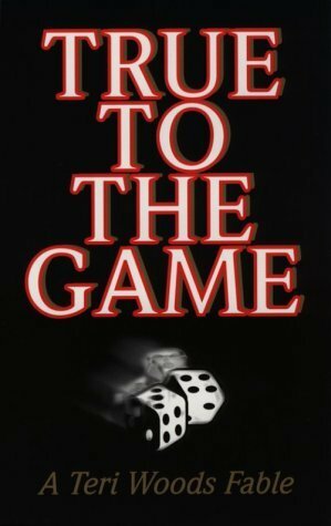 True to the Game by Teri Woods