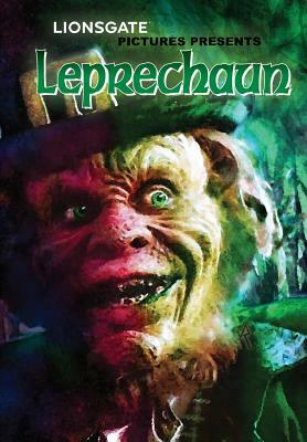 Lionsgate Films Presents: Leprechaun by Zach Hunchar