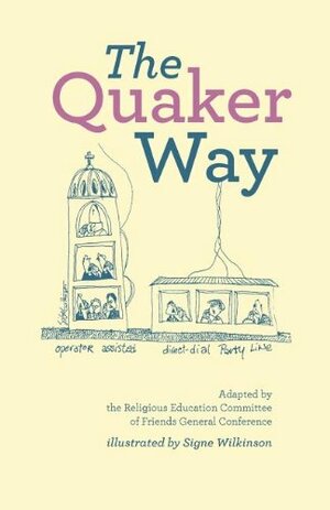 The Quaker Way by 