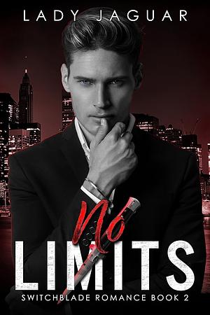 No Limits by Lady Jaguar, Jayne Lockwood