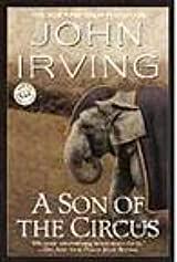 A Son of the Circus by John Irving