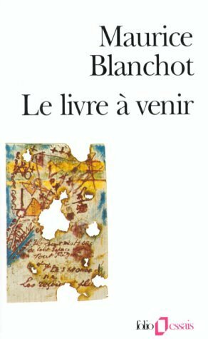 Le Livre à venir by Maurice Blanchot