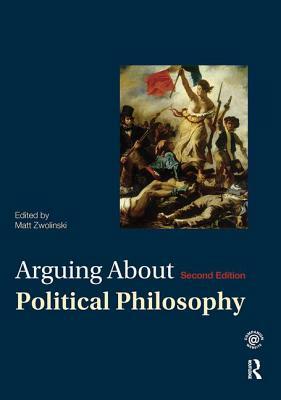 Arguing about Political Philosophy by 