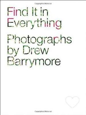 Find it in Everything by Drew Barrymore