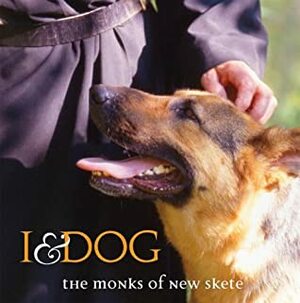 I & Dog by Monique Stauder, Monks of New Skete, John Sann