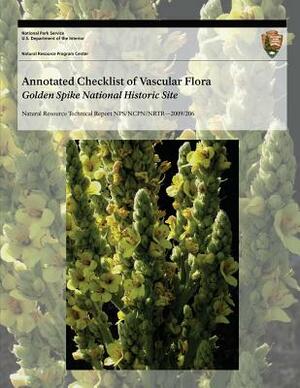 Annotated Checklist of Vascular Flora: Golden Spike National Historic Site by National Park Service