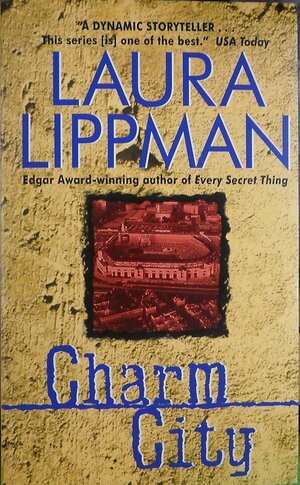 Charm City by Laura Lippman