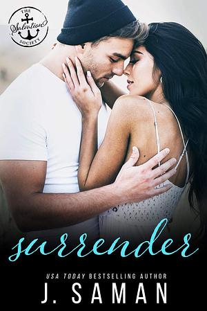 Surrender by J. Saman