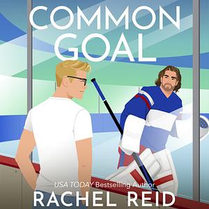 Common Goal by Rachel Reid
