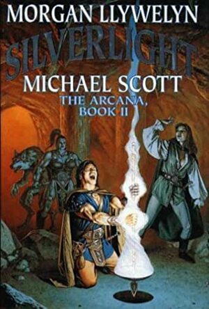 Silverlight by Michael Scott, Morgan Llywelyn